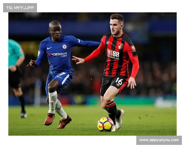 伯恩茅斯回归英超联赛，挑战强敌切尔西